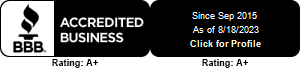 BBB | Accredited Business | Rating: A+ | Since Sep 2015 | As of 8/18/2023 | Click For Profile | Rating: A+